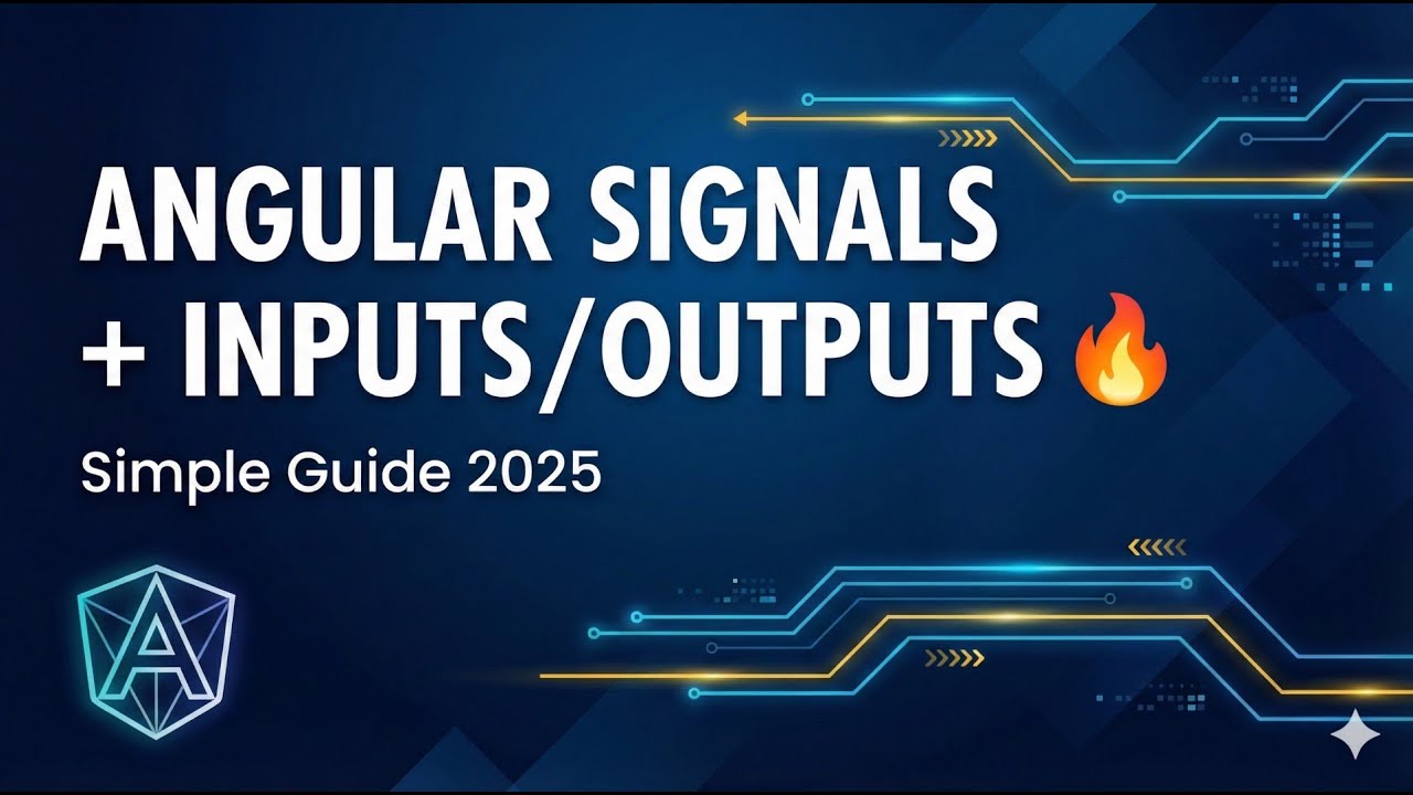 Angular Signals + Inputs & Outputs Explained - YouTube