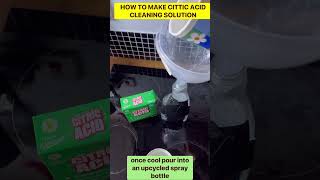How to make citric acid cleaning solution