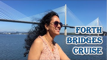 Forth Bridges Cruise Edinburgh- The Best Experience Ever