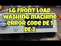 LG FRONT LOAD WASHING MACHINE ERROR CODE DE1 DE2 PROBLEM RESOLVE AMIT CHAUHAN PCB CARE 9716134979