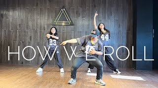 How We Roll - Ciara, Chris Brown | Hip Hop, PERFORMING ARTS STUDIO PH