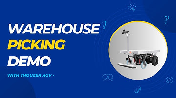 Unbelievable Efficiency: Thouzer AGV Picking Demo