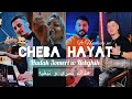 Cheba hayat   3omri w n3che9 fih      ft hachemm live kanaa 2024