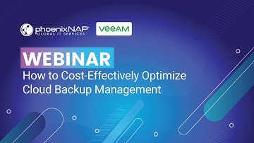 Crash Course: How to Cost-Effectively Optimize Cloud Backup Management