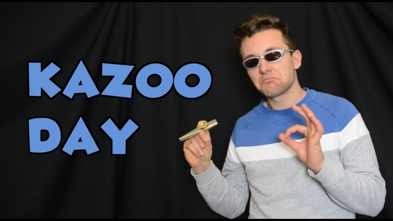 HAPPY KAZOO DAY! 🎉 YouTube
