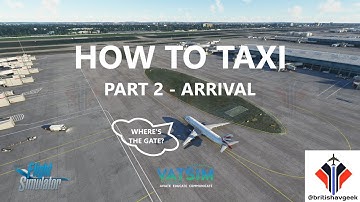 How to Taxi - Part 2 - Arrival! Where