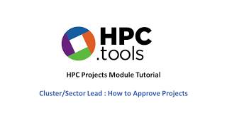 HPC tools Projects Module : How to Approve Projects