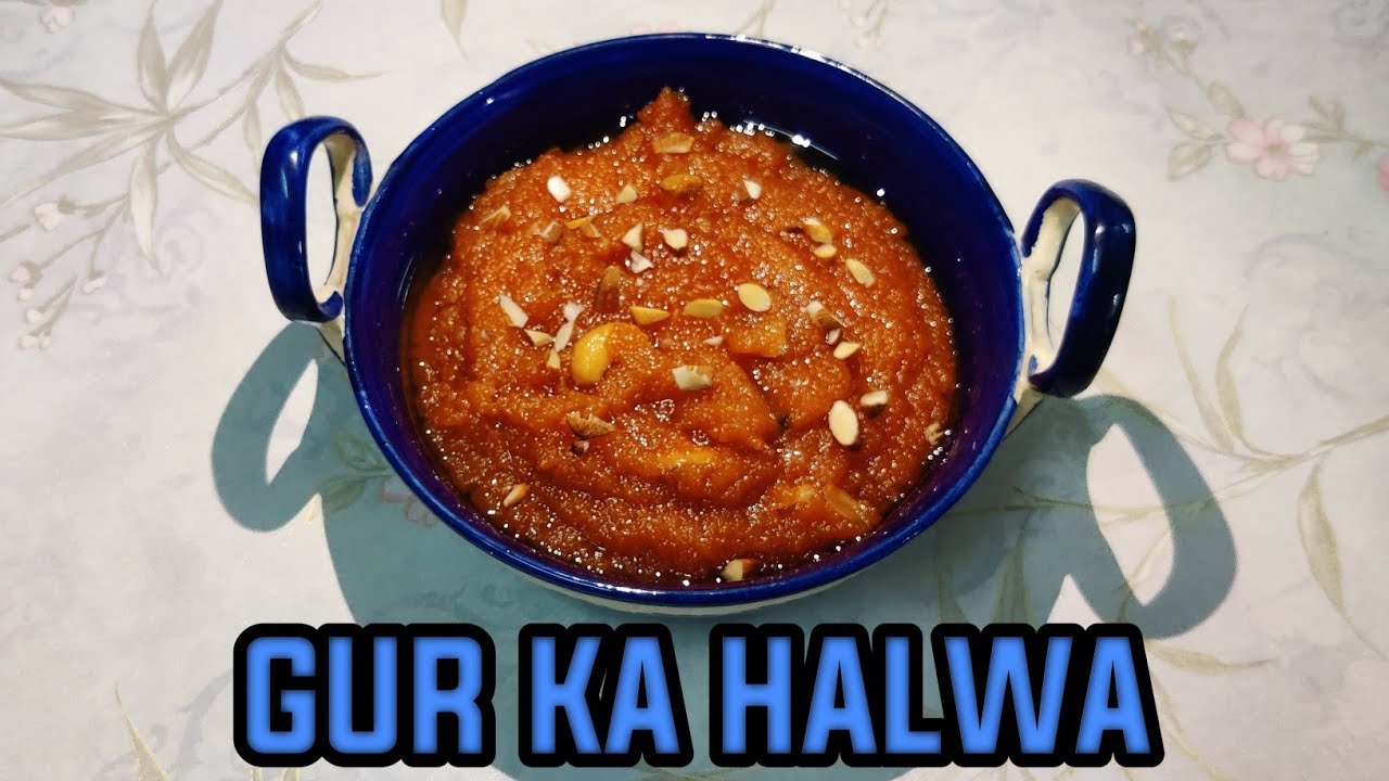 Easiest Way To Make GUR KA HALWA. YouTube