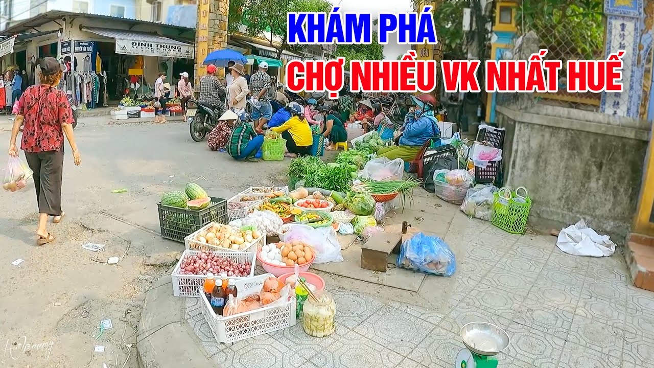 Khám phá chợ Thuận An Huế nhiều Việt Kiều nhất xứ Huế ngày nay