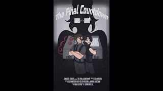 The Final Countdown || Student Animated Short Film