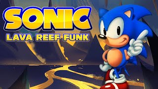 SONIC the Hedgehog FUTURE FUNK ▸ Lava Reef Funk by Joshua Morse & Dj Cutman