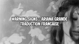 Warning Signs (Interlude) - Ariana Grande, Traduction Française