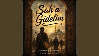 Şaha Gidelim Versiyon 2