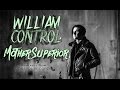 Capture de la vidéo William Control - Mother Superior (Official Video)