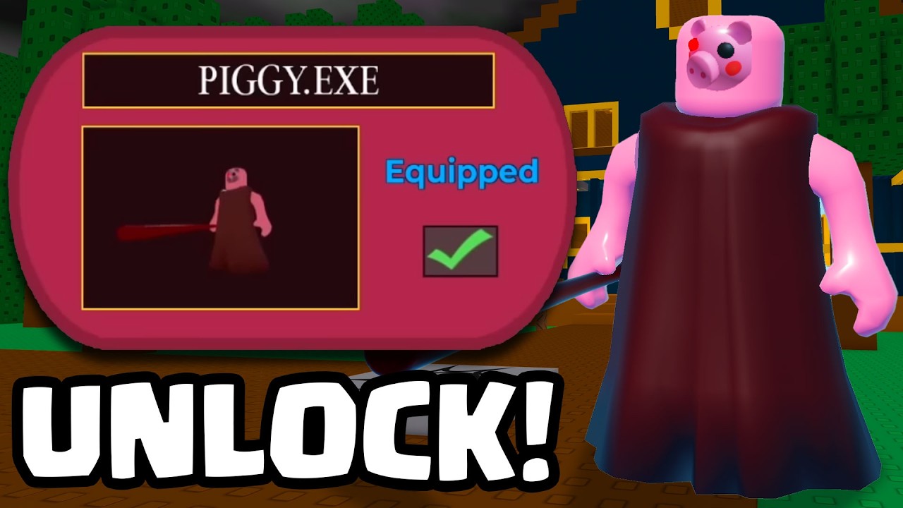 How to Unlock PIGGY.EXE in PIGGY!