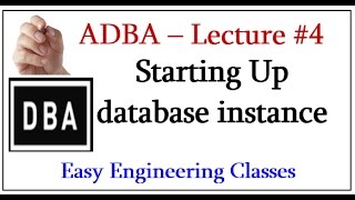 Starting Up database instance - ETIT 427 - ADBA - IP University Syllabus