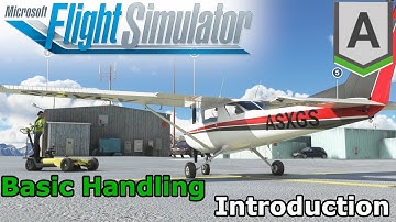 Microsoft Flight Simulator 2020 - Basic Handling - Introduction