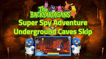Underground Caves Skip Tutorial! The Backyardigans Super Spy Adventure