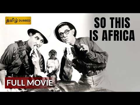 SO THIS IS AFRICA | Tamil Dubbed Full Movie | Comedy Movie | Tamil Hollywood Movie | Sony Pictures