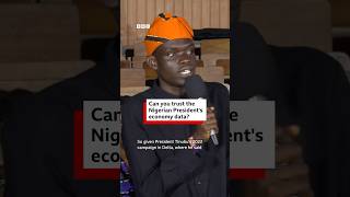 Can Nigerian's trust the government on the country's economic numbers - BBC World Service #shorts