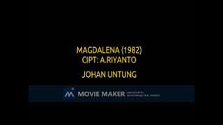 Download lagu JOHAN UNTUNG MAGDALENA 1982  CIPT  A RIYANTO