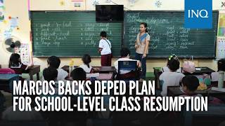 Marcos backs DepEd plan for school-level class resumption