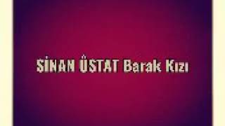 Sinan Üstat Barak Kızı Nostalji Kıral.video. Fan.