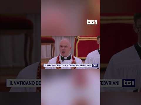 Video Nuovi vescovi delitti di scisma. Vaticano scomunica Lefebvriani