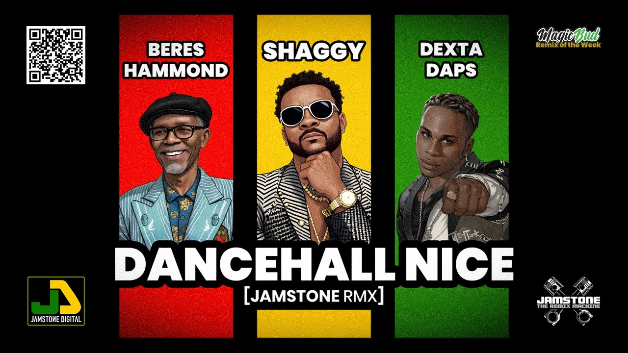 Shaggy X Beres Hammond X Dexta Daps - Dancehall Nice (Jamstone