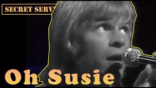 Secret Service — Oh Susie (Тв, Videotek, 1980)