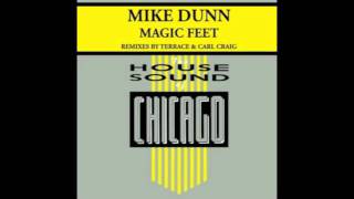 Mike Dunn - Magic Feet (Carl Craig Remix)