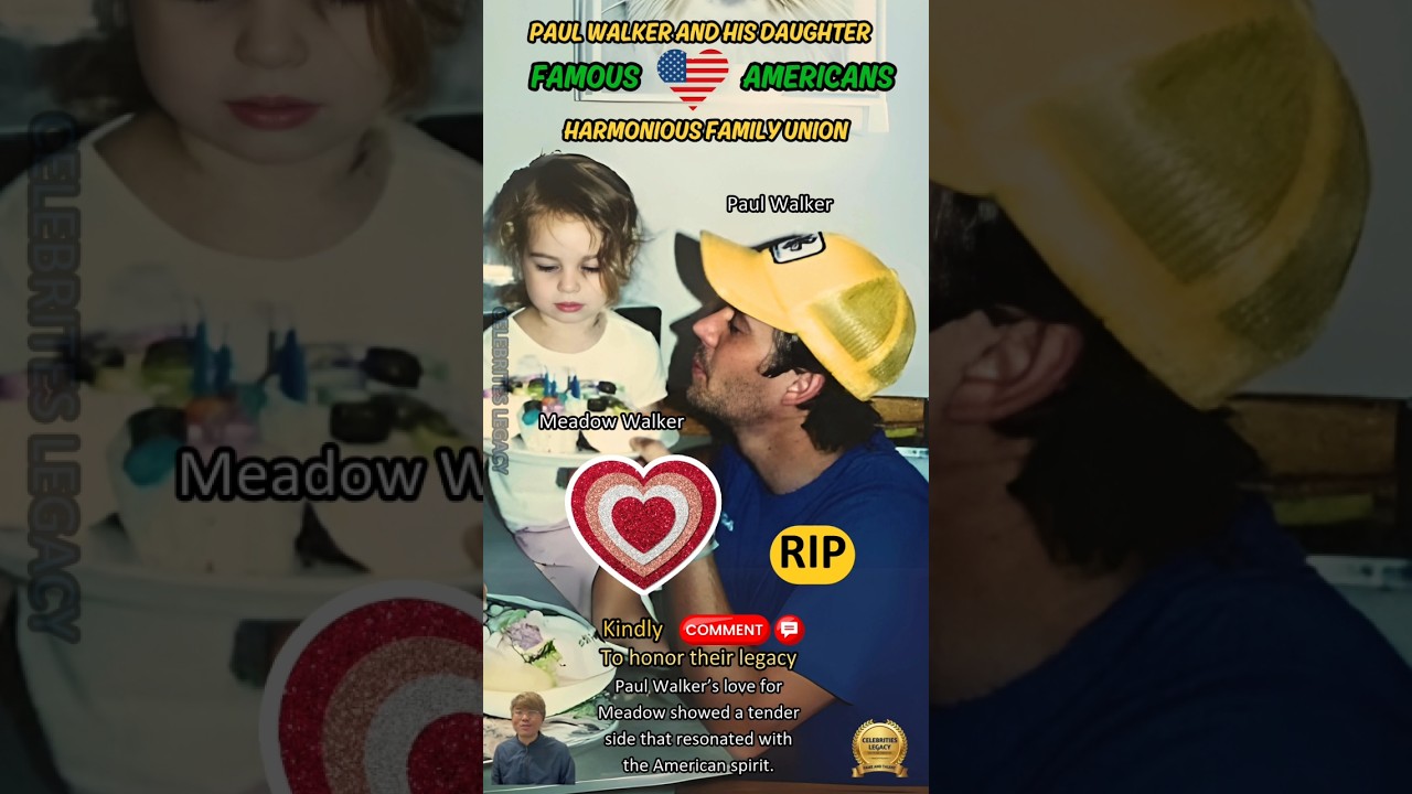 Paul Walker and His Daughter Preserved a Hollywood Legacy That Lives On in the Hearts of America