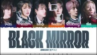 ONEUS (원어스)  – 'BLACK MIRROR' (블랙미러) Lyrics [Color Coded_Han_Rom_Eng]