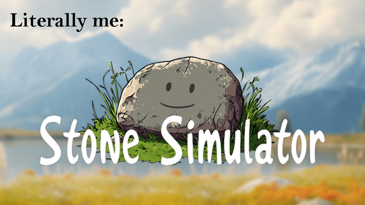 Stone Simulator - Let's ROCK!....*cricket*