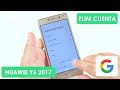 Eliminar Cuenta de Google Huawei Y6 2017