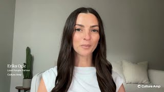 Customer Zero: Culture Amp Lead People Partner, Erika Ogle