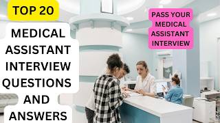 Medical Assistant Interview Questions and Answers (Pass Your Medical Assistant Interview) screenshot 2