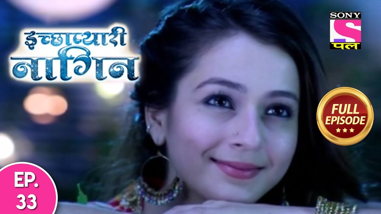 Icchapyaari Naagin - Full Episode 33 - 25th  July, 2018
