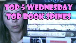Top 5 Wednesday | Top Book Spines
