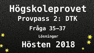 Högskoleprovet 2018 Hösten Lösningar Pass 2 DTK del 3