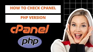 Why You Should Check Your cPanel PHP Version