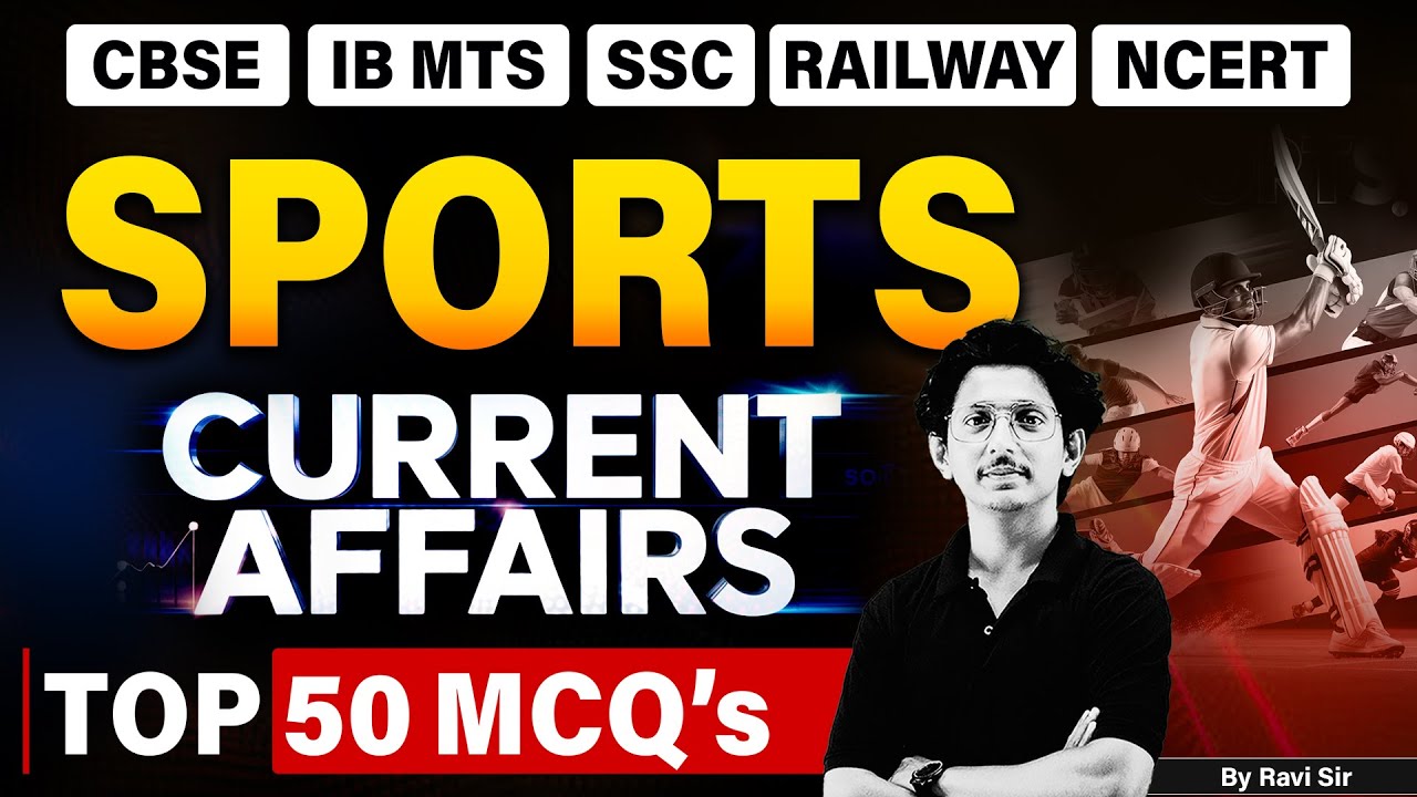 Current Affairs 2026 | Sports Current Affairs 2026 | Top 50 MCQs | By Ravi Sir