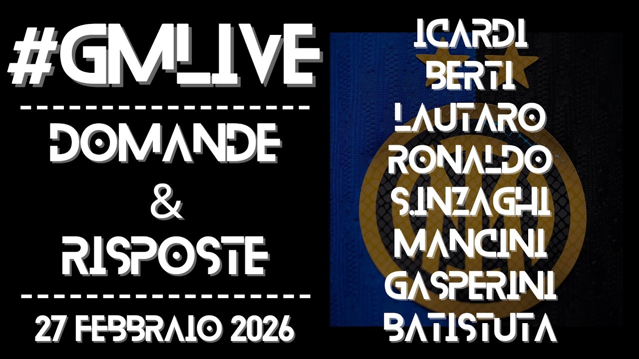 #GMLive - D&R - Icardi, Berti, Lautaro, Ronaldo, S.Inzaghi, Mancini, Gasperini, Batistuta