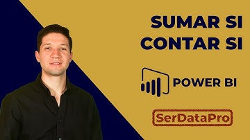 Sumar Si (SUMIF) y Contar Si (COUNTIF), como Excel, en Power BI