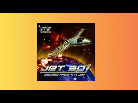 Jet Boi Sounds Of The Jet