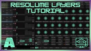 Layers | Beginner Resolume Tutorial
