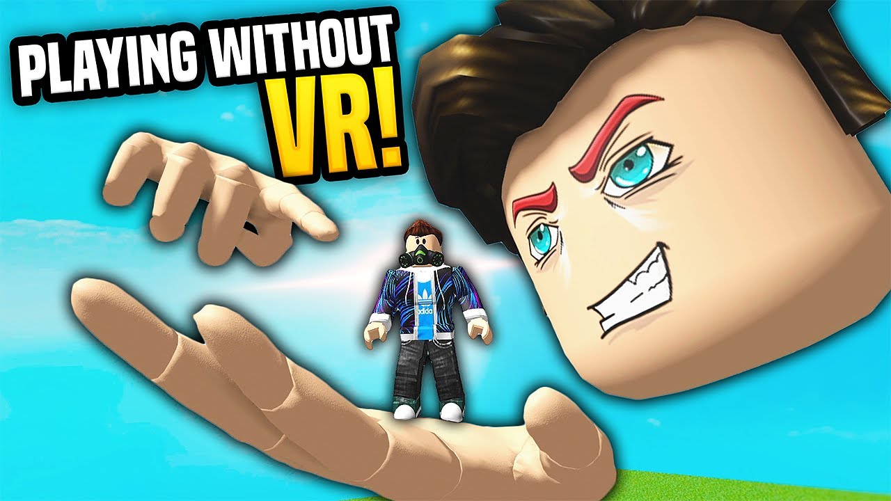Roblox Vr Hands Playing Without Vr Headset Funny Moments Youtube - how to do roblox vr
