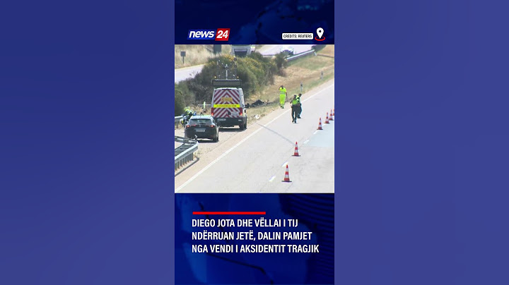 Diego Jota dhe vëllai i tij ndërruan jetë, dalin pamjet nga vendi i aksidentit tragjik