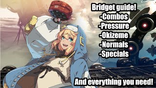 A comprehensive guide to GGST Bridget (PRESSURE, COMBOS, OKI, MOVESET)