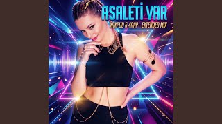 Asaleti Var (Extended Mix)